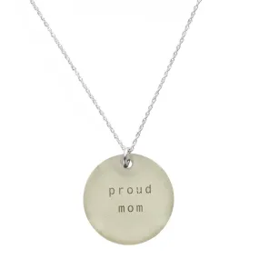 Everyday Artifact Proud Mom Necklace